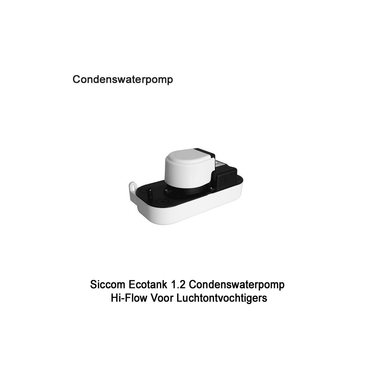 QH1HL Siccom Ecotank Condenswaterpomp hi-flow voor luchtontvochtigers|Luchtreinigeronline