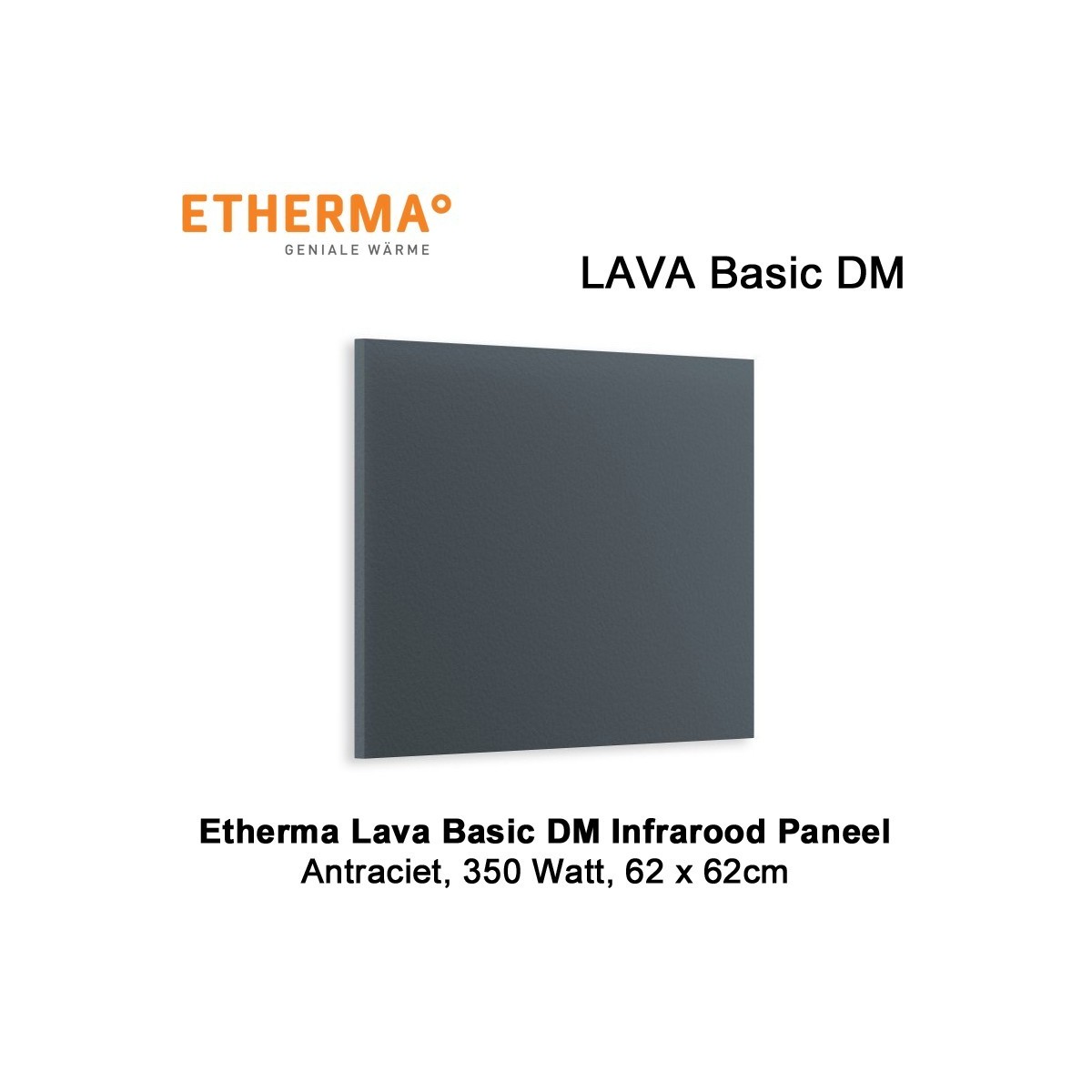 Etherma Lava Design Basic DM antraciet infrarood paneel 350 Watt 62 x 62 cm|Luchtreinigeronline