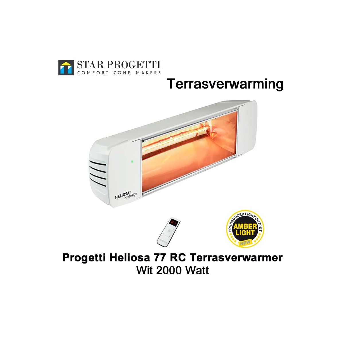 Progetti Heliosa 77 RC Wit Terrasverwarmer 2000 Watt met dimmer en afstandsbediening|Luchtreinigeronline