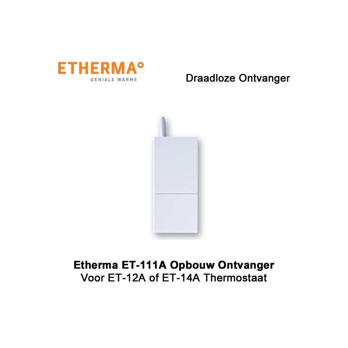 Etherma ET-111A ontvanger voor ET-11A en ET-14A thermostaten|Luchtreinigeronline