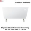 QH Élégance Wifi Convector verwarming 2400 Watt, 83 x 45 cm|Luchtreinigeronline