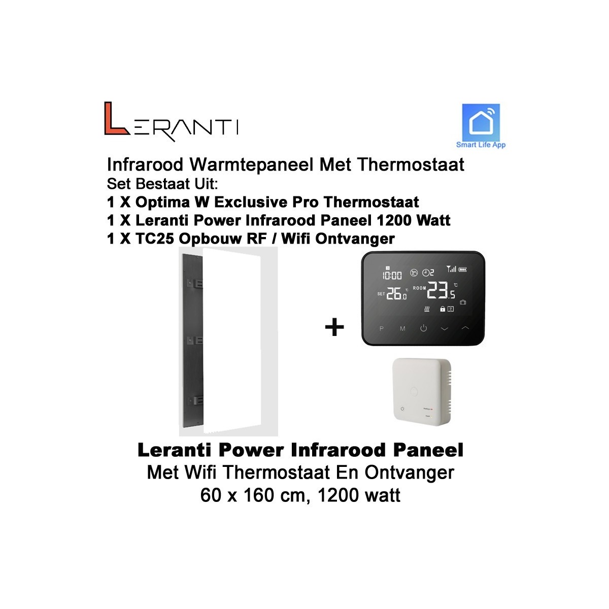 Leranti Power 1200 Watt infrarood paneel met Optima W Exclusive Pro wifi thermostaat en ontvanger|Luchtreinigeronline