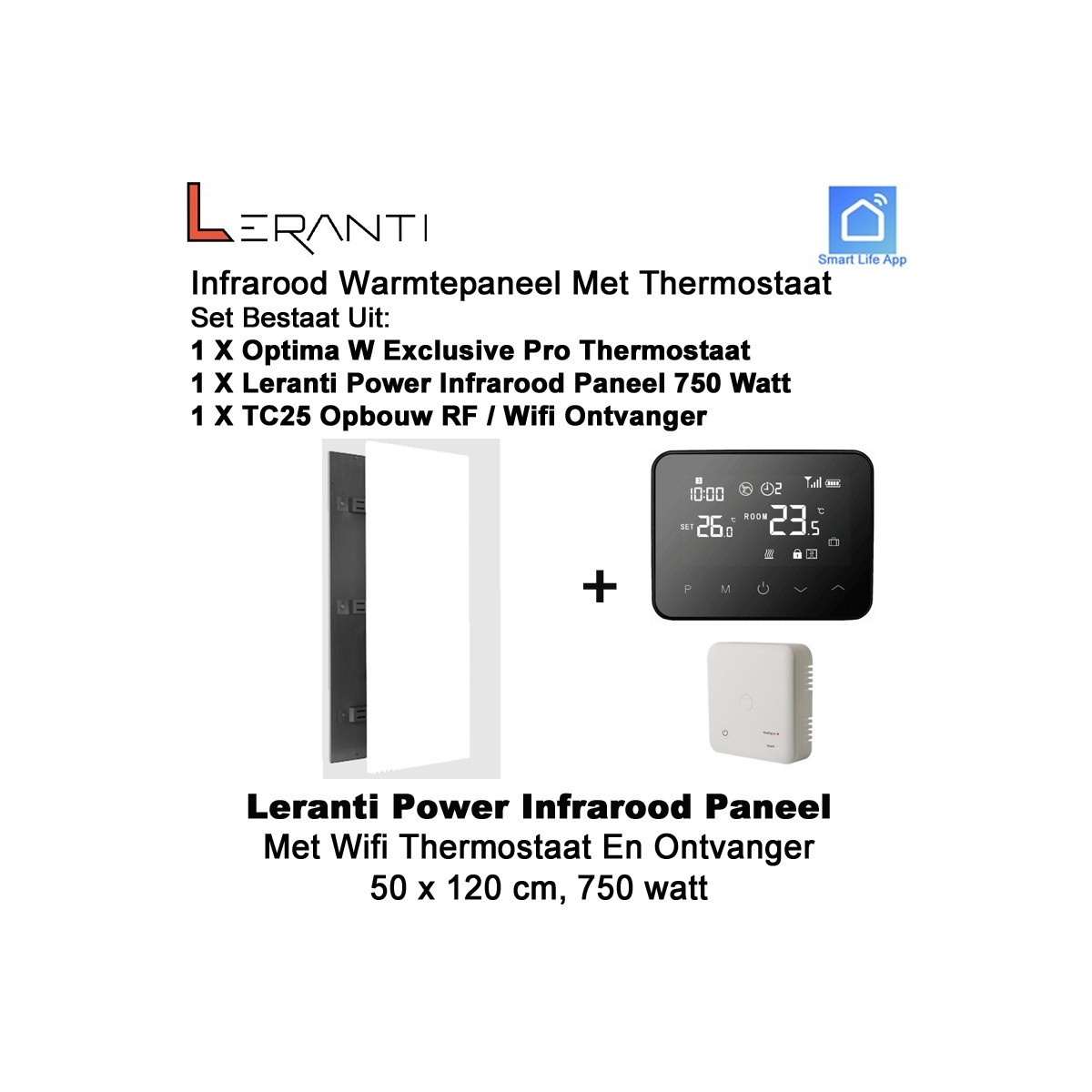 Leranti Power 750 Watt infrarood paneel met Optima W Exclusive Pro wifi thermostaat en ontvanger|Luchtreinigeronline