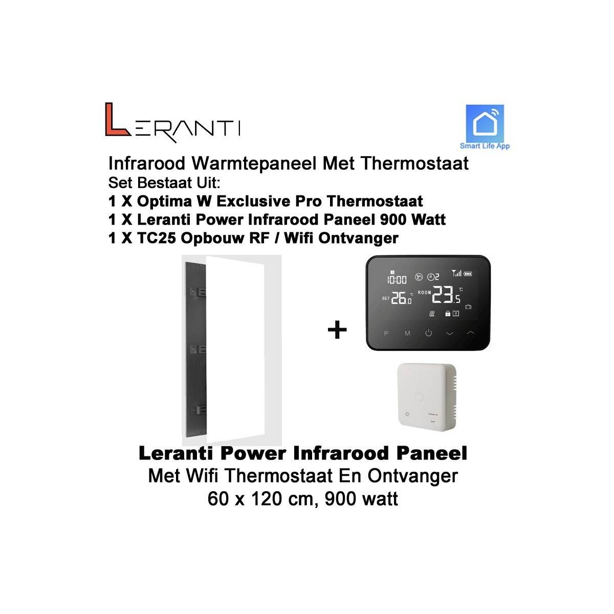 Leranti Power 900 Watt infrarood paneel met Optima W Exclusive Pro wifi thermostaat en ontvanger|Luchtreinigeronline