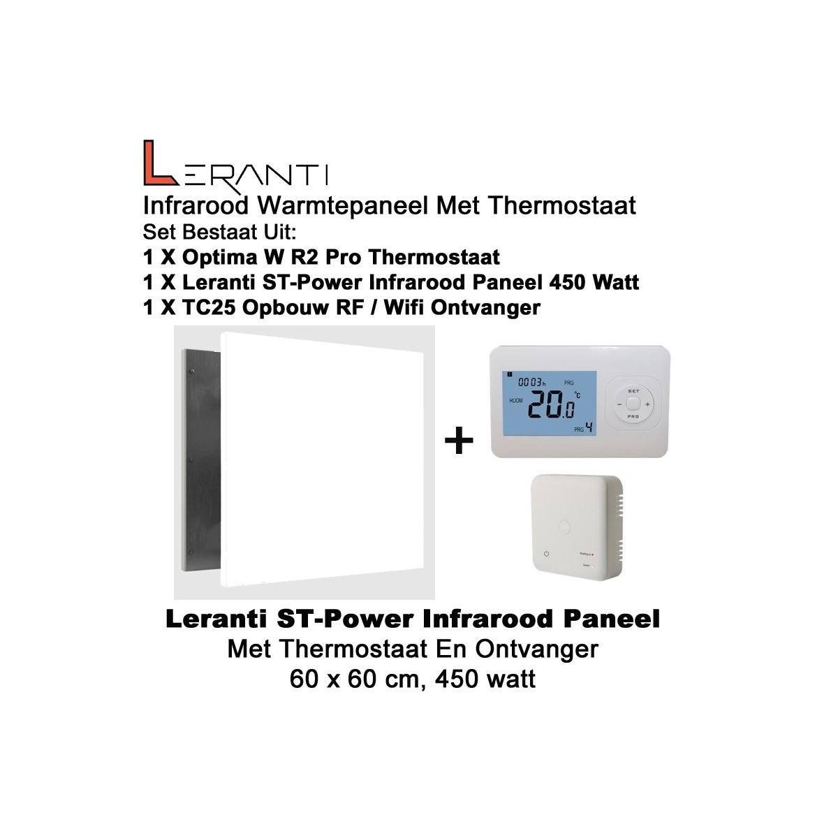 Leranti ST Power 450 Watt infrarood paneel met Optima W R2 Pro wifi thermostaat en ontvanger|Luchtreinigeronline