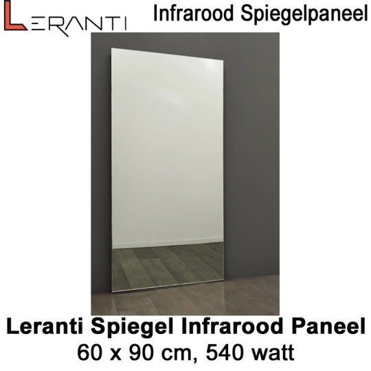 Leranti Spiegel 540 Watt infrarood paneel, 60 x 90 cm|Luchtreinigeronline
