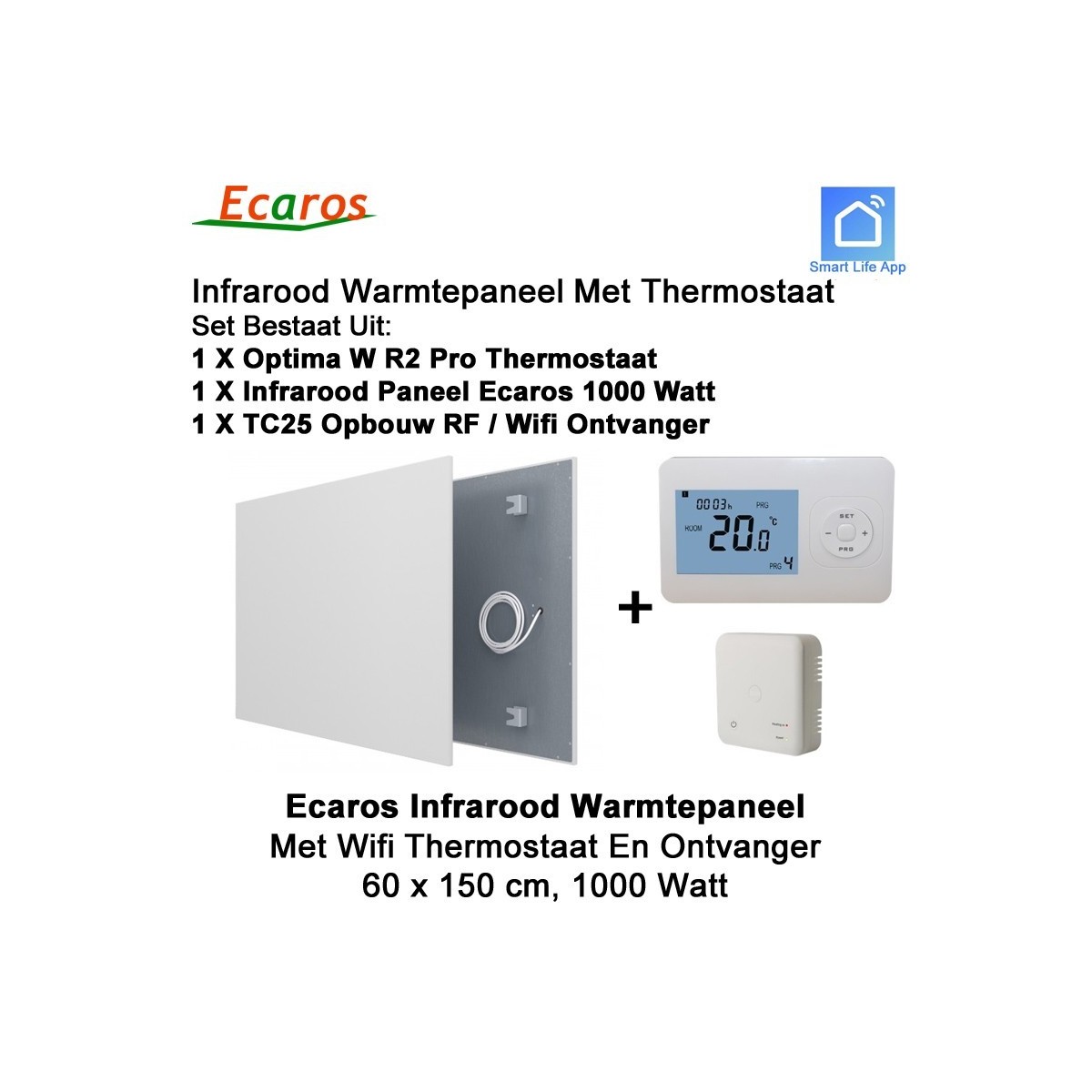 Ecaros Infrarood paneel 1000 Watt 60 x 150 cm, met Optima W R2 Pro thermostaat en opbouw ontvanger|Luchtreinigeronline