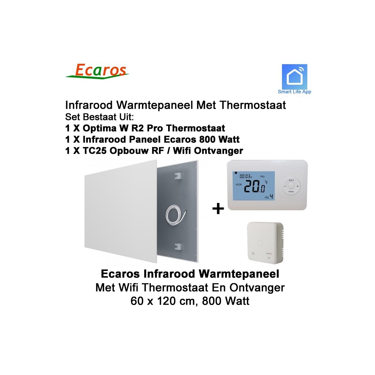 Ecaros Infrarood paneel 800 Watt 60 x 120 cm, met Optima W R2 Pro thermostaat en ontvanger|Luchtreinigeronline