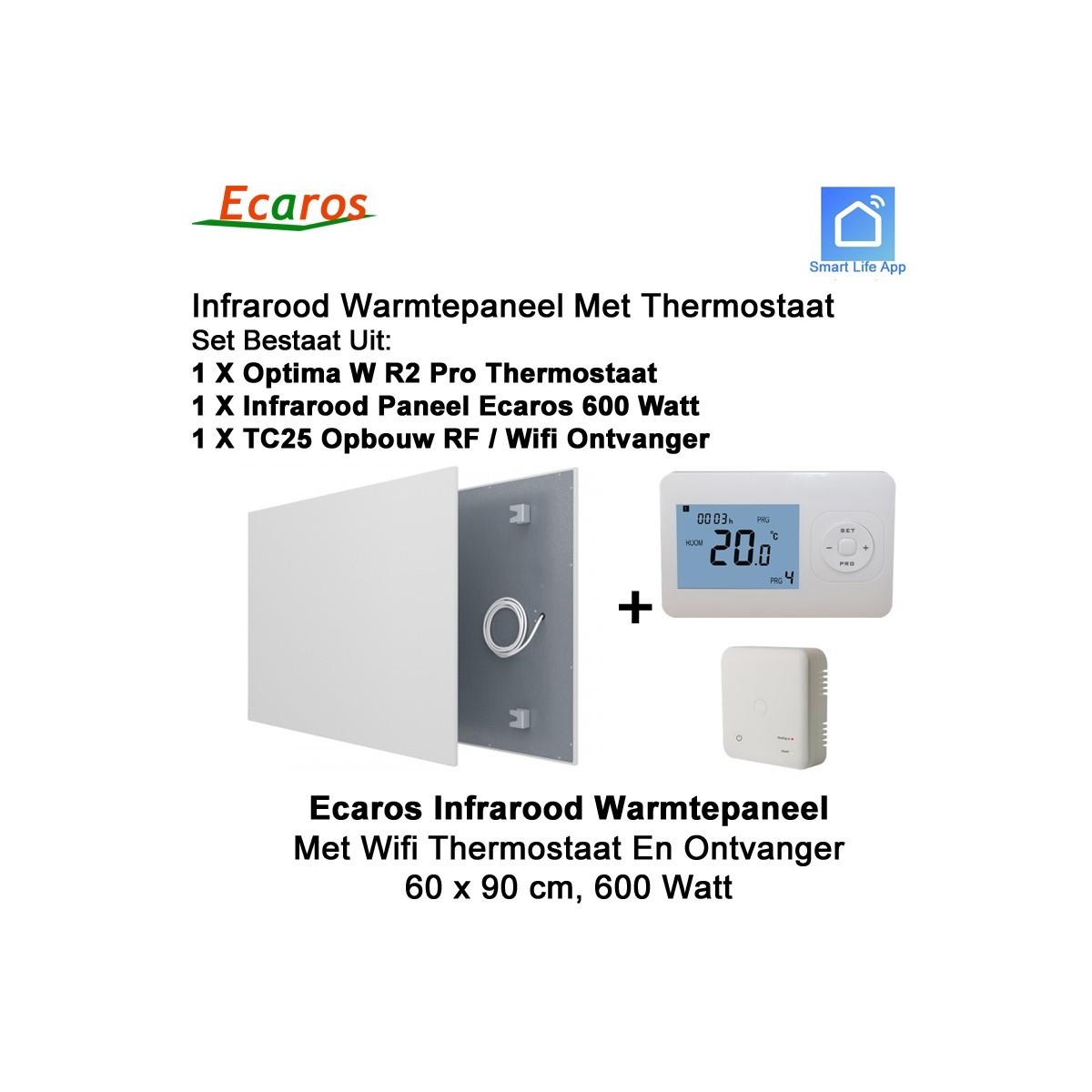 Ecaros Infrarood paneel 600 Watt 60 x 90 cm, met Optima W R2 Pro thermostaat en ontvanger|Luchtreinigeronline