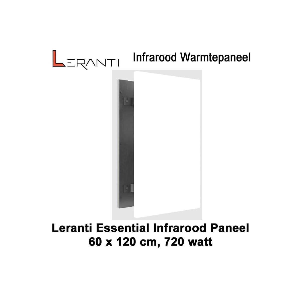 Leranti Essential 720 Watt infrarood paneel, 60 x 120 cm|Luchtreinigeronline