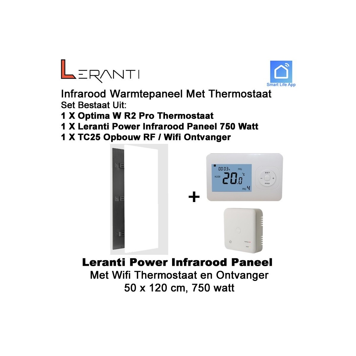Leranti Power 750 Watt infrarood paneel met Optima W R2 Pro wifi thermostaat en ontvanger|Luchtreinigeronline