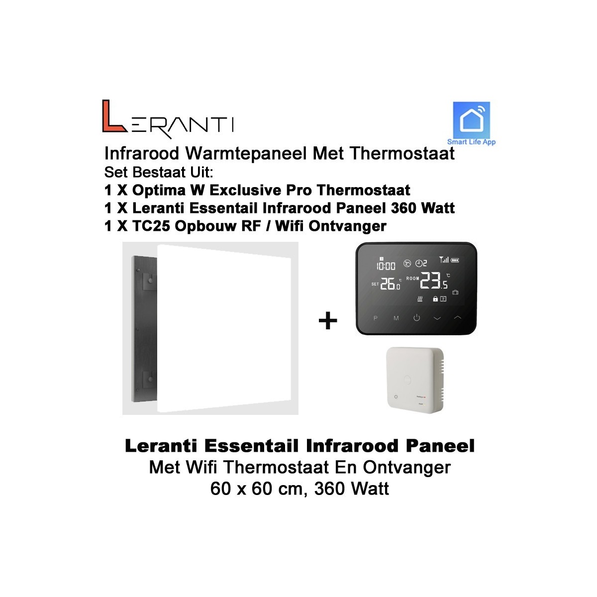 Leranti Essential 360 Watt infrarood paneel met Optima W Exclusive thermostaat en ontvanger|Luchtreinigeronline