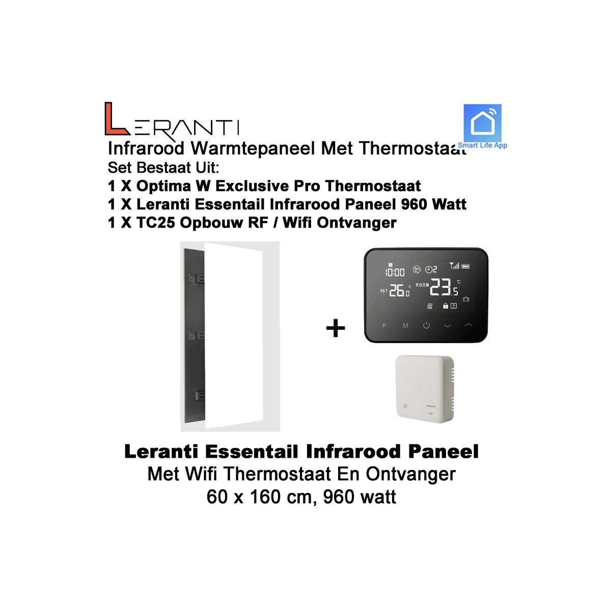 Leranti Essential 960 Watt infrarood paneel met Optima W R2 Pro thermostaat en ontvanger|Luchtreinigeronline