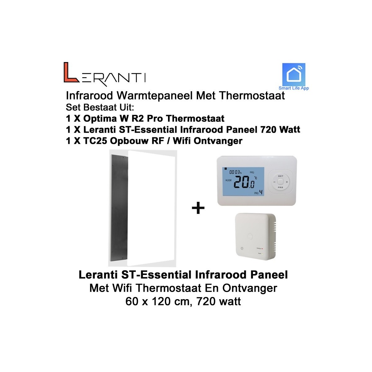 Leranti ST Essential 720 Watt infrarood paneel met Optima W R2 Pro wifi thermostaat en ontvanger|Luchtreinigeronline