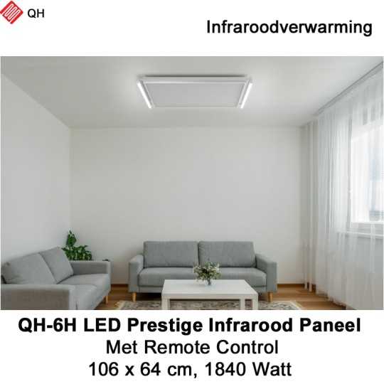 QH-6H LED Prestige Infraroodpaneel 1840 Watt met LED verlichting en thermostaat, 106 x 64 cm|Luchtreinigeronline