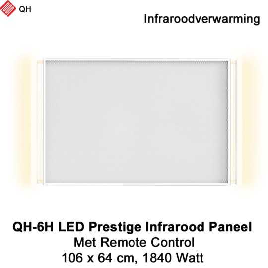 QH-6H LED Prestige Infraroodpaneel 1840 Watt met LED verlichting en thermostaat, 106 x 64 cm|Luchtreinigeronline